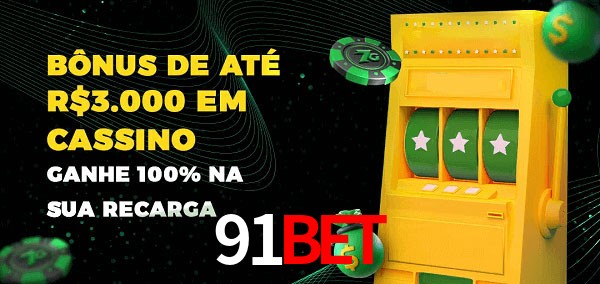 91bet melhor bônus de depósito